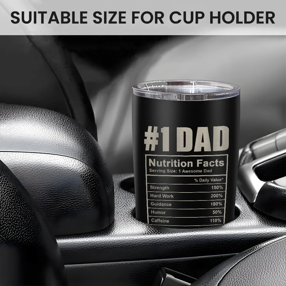 Best Dad Ever Tumbler with Lid - Dad Nutrition Facts 20oz Insulated Stainless Steel Mug - Coffee Mug for Travel Outdoor Sport Office, Gift for FatherÃ¢â‚¬â„¢s Day Birthday