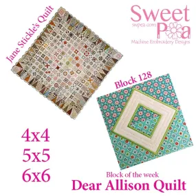 Dear Allison quilt block 128 and BONUS border block 127 in the 4x4 5x5 6x6 hoop machine embroidery design