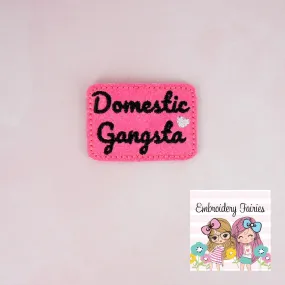 Domestic Gangsta Feltie File - Gangsta Feltie File - ITH Embroidery File -  Embroidery File - Machine Embroidery Design - Feltie File