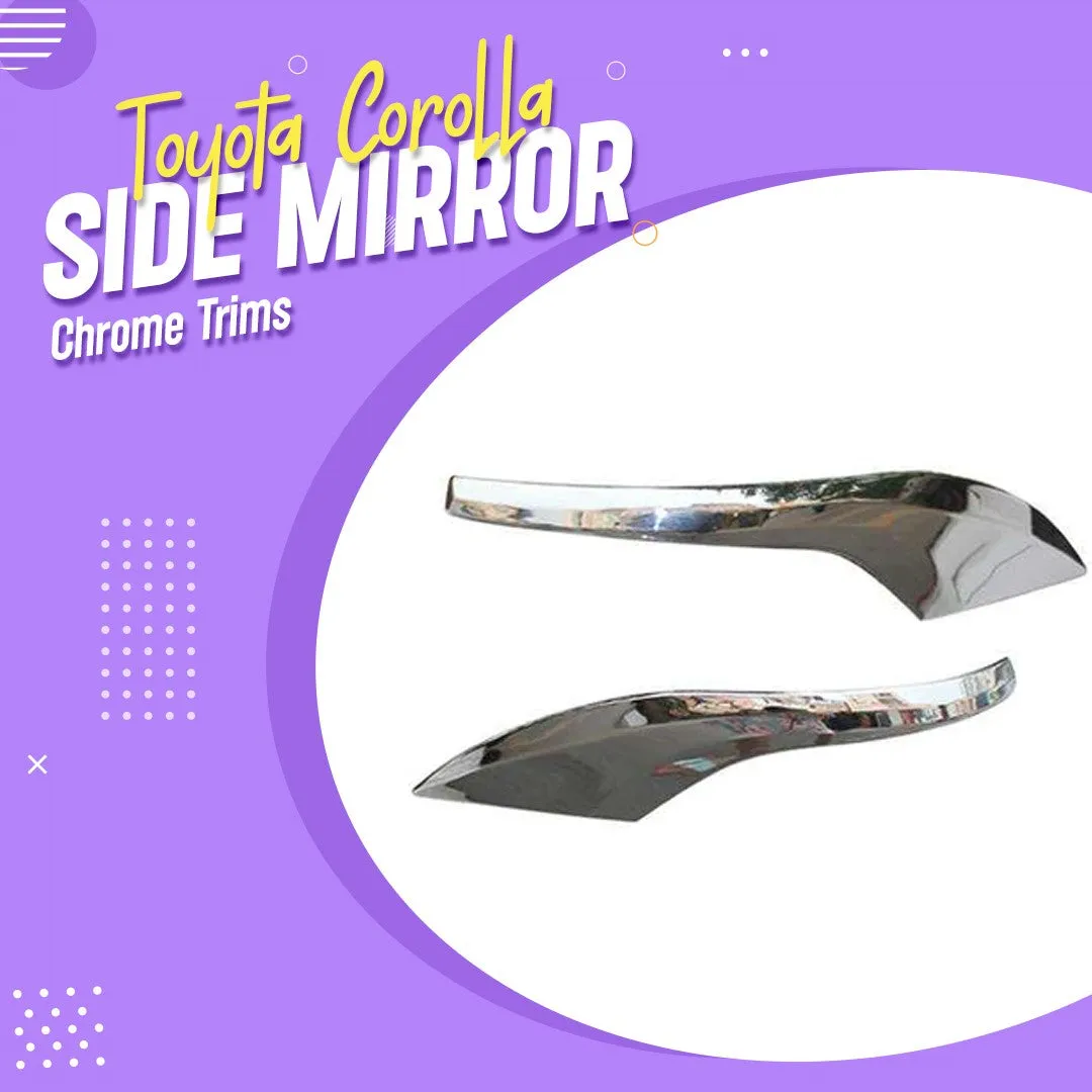 Toyota Corolla Side Mirror Chrome Trims - Model 2014-2021 - MA00872